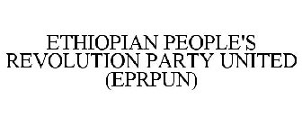 ETHIOPIAN PEOPLE'S REVOLUTION PARTY UNITED (EPRPUN)