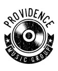 PROVIDENCE MUSIC GROUP