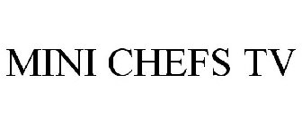 MINI CHEFS TV