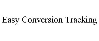 EASY CONVERSION TRACKING