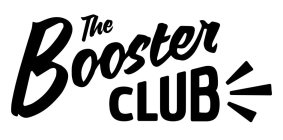 THE BOOSTER CLUB