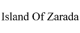 ISLAND OF ZARADA