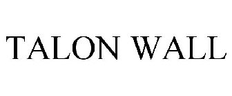 TALON WALL