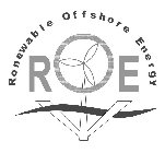 RENEWABLE OFFSHORE ENERGY ROE