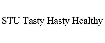 STU TASTY HASTY HEALTHY