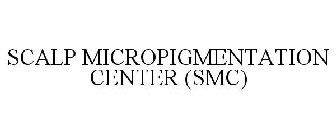 SCALP MICROPIGMENTATION CENTER (SMC)
