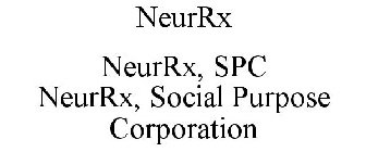 NEURRX NEURRX, SPC NEURRX, SOCIAL PURPOSE CORPORATION
