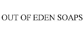 OUT OF EDEN SOAPS