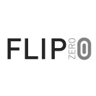 FLIP ZERO 0