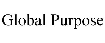 GLOBAL PURPOSE