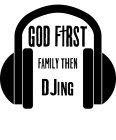GOD FIRST FAMILY THEN DJING
