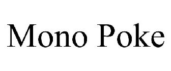 MONO POKE