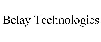 BELAY TECHNOLOGIES