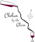 CHELAN BY THE GLASS