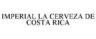 IMPERIAL LA CERVEZA DE COSTA RICA
