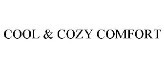 COOL & COZY COMFORT