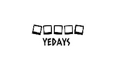 YEDAYS