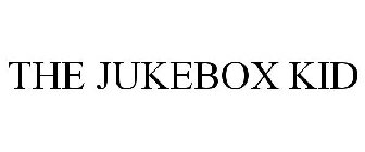 THE JUKEBOX KID