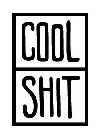 COOL SHIT