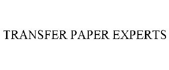 TRANSFER PAPER EXPERTS