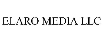 ELARO MEDIA LLC