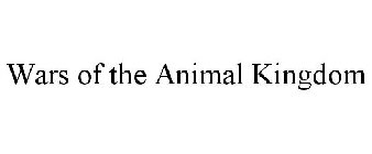 WARS OF THE ANIMAL KINGDOM