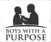 BOYS WITH A PURPOSE