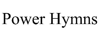 POWER HYMNS
