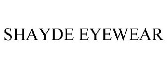 SHAYDE EYEWEAR