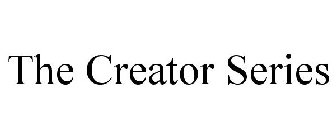 THE CREATOR SERIES