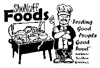 SHONUFF FOODS 