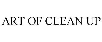 ART OF CLEAN UP
