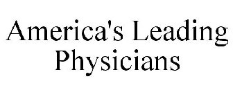 AMERICA'S LEADING PHYSICIANS