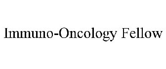 IMMUNO-ONCOLOGY FELLOW