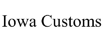 IOWA CUSTOMS