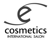 E COSMETICS INTERNATIONAL SALON