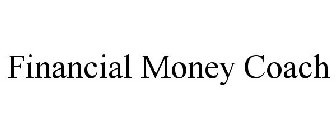 FINANCIAL MONEY COACH