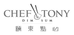 CHEF TONY DIM SUM