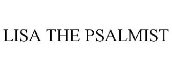 LISA THE PSALMIST