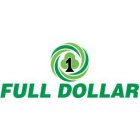 1 FULL DOLLAR