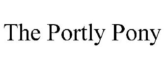 THE PORTLY PONY