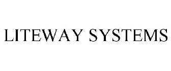 LITEWAY SYSTEMS