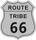 ROUTE TRIBE 66