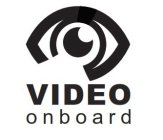 VIDEO ONBOARD