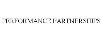 PERFORMANCE PARTNERSHIPS