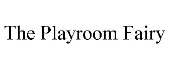 THE PLAYROOM FAIRY