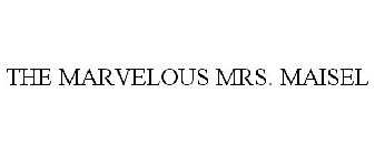 THE MARVELOUS MRS. MAISEL