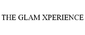 THE GLAM XPERIENCE