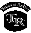 TWISTED RIDERZ TR M C