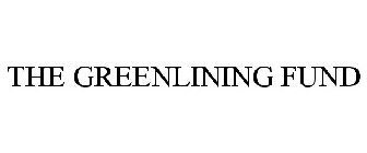 THE GREENLINING FUND